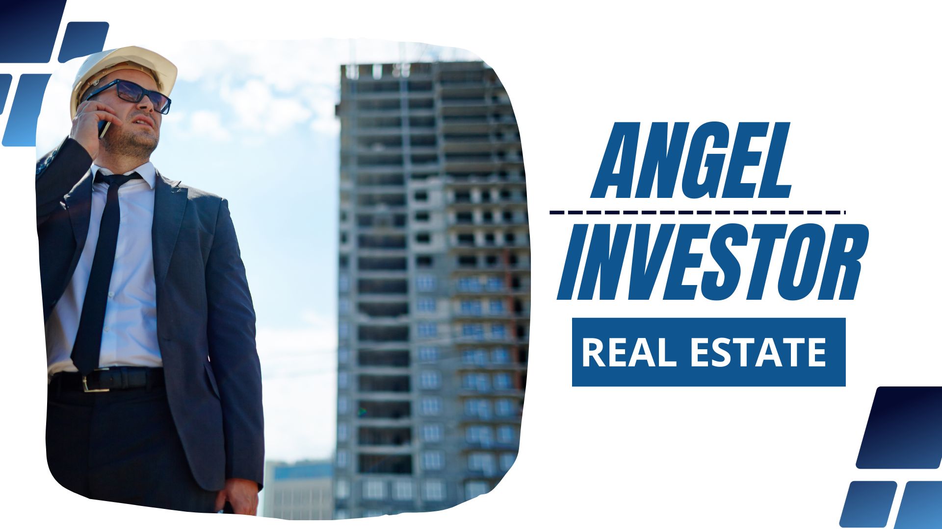 Angel Investors for Real Estate