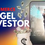 Ecommerce Angel Investors