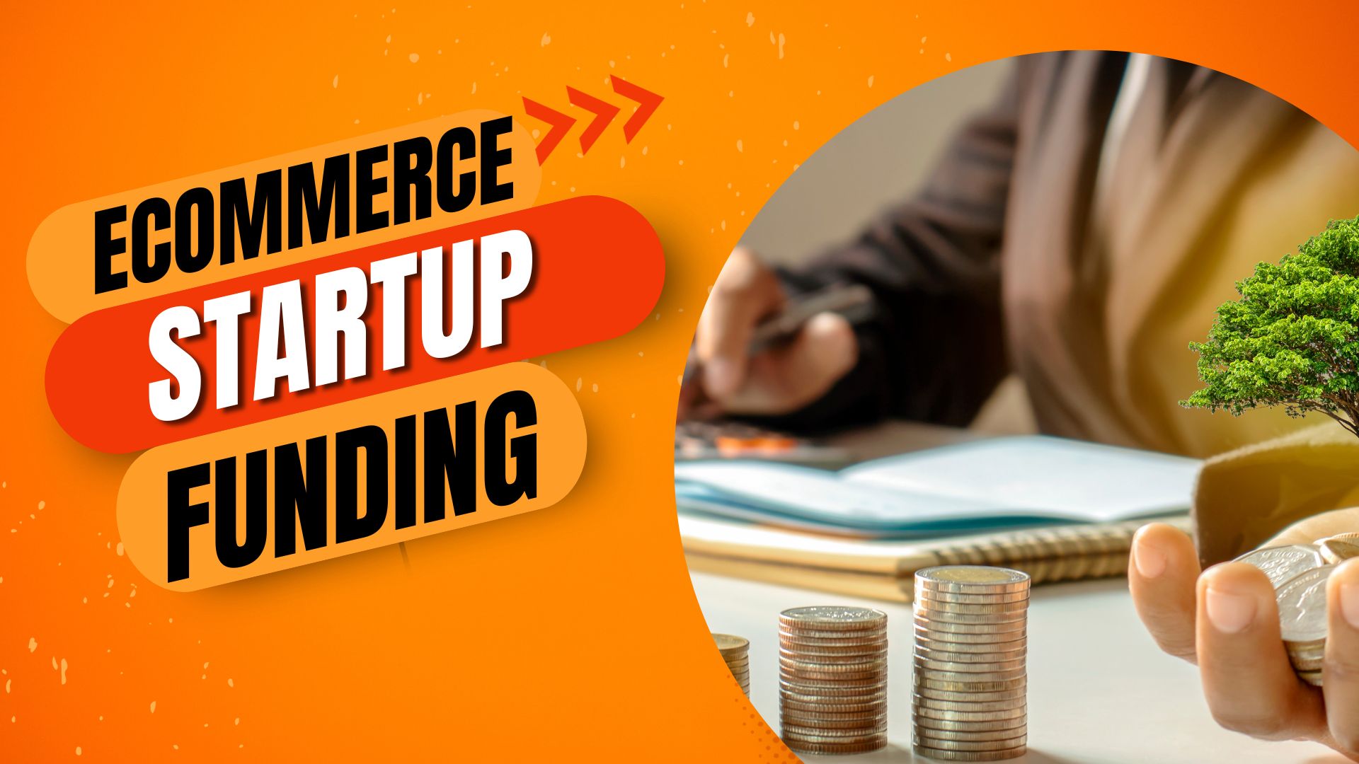 Ecommerce Startup Funding