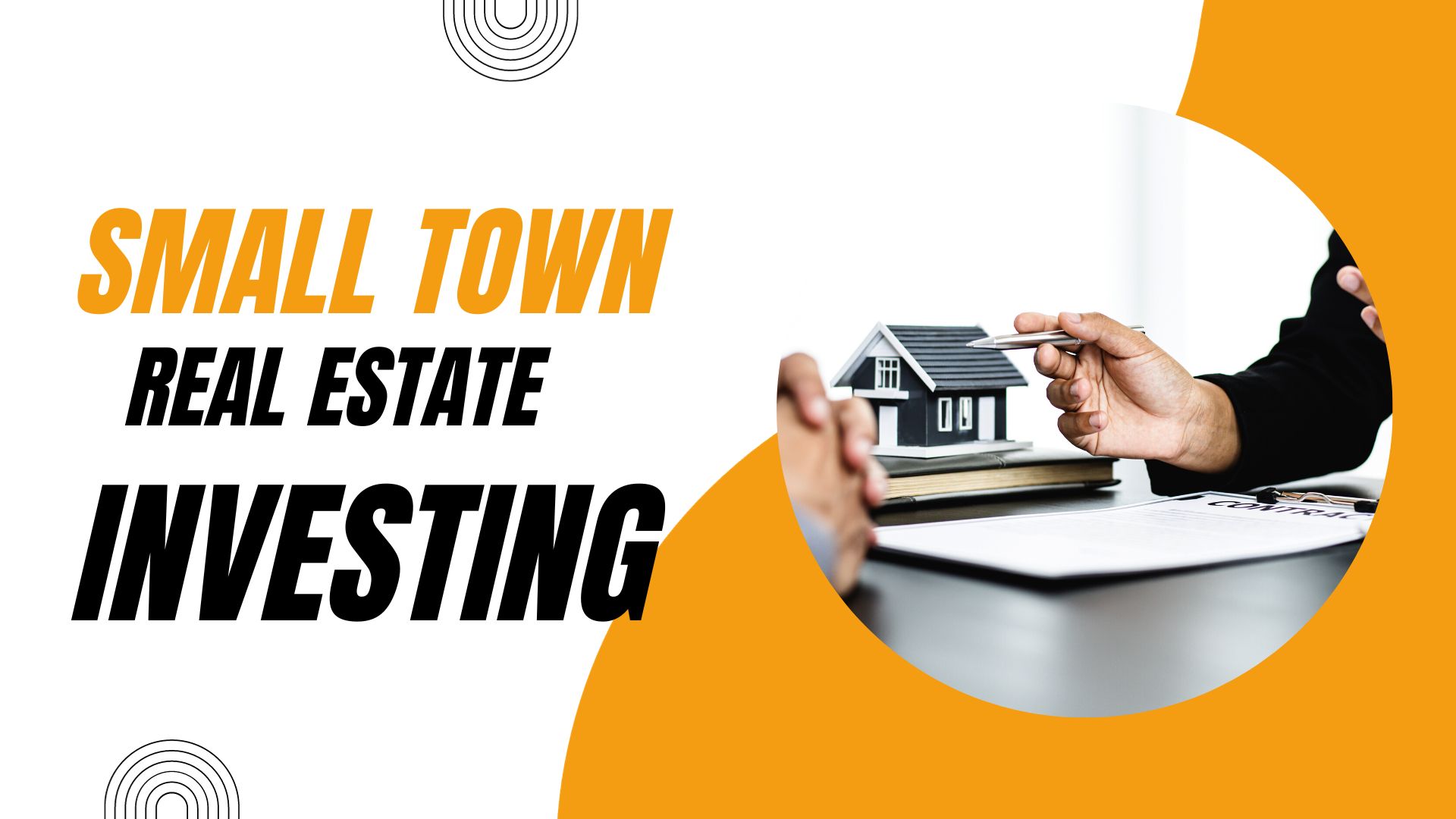 Small Town Real Estate Investing