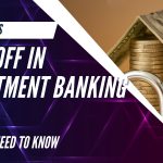What is a Bake off in Investment Banking
