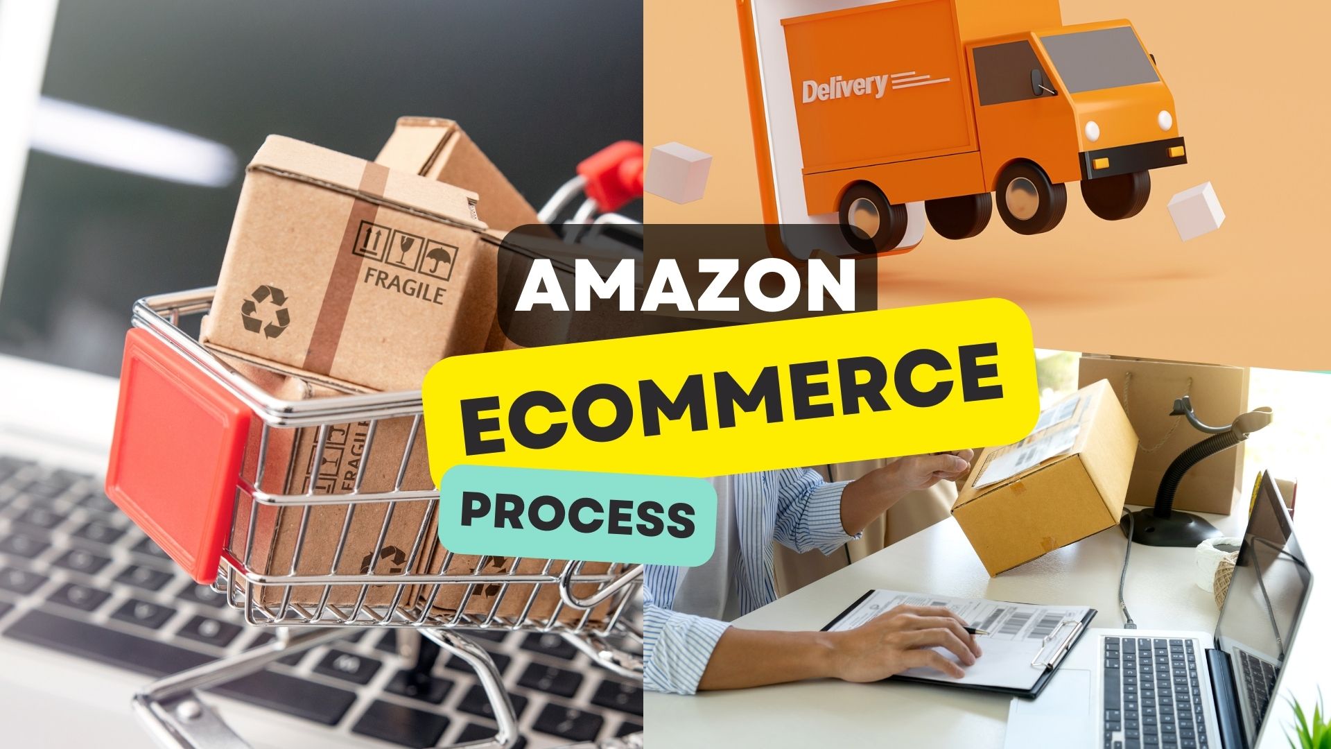 Amazon Ecommerce Process