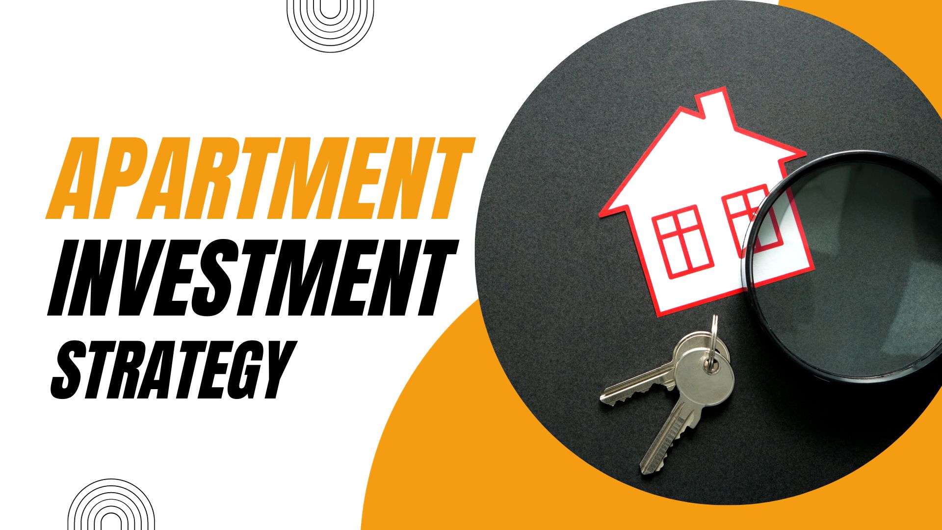 Apartment Investment Strategy