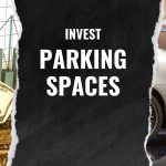 Invest in Parking Spaces