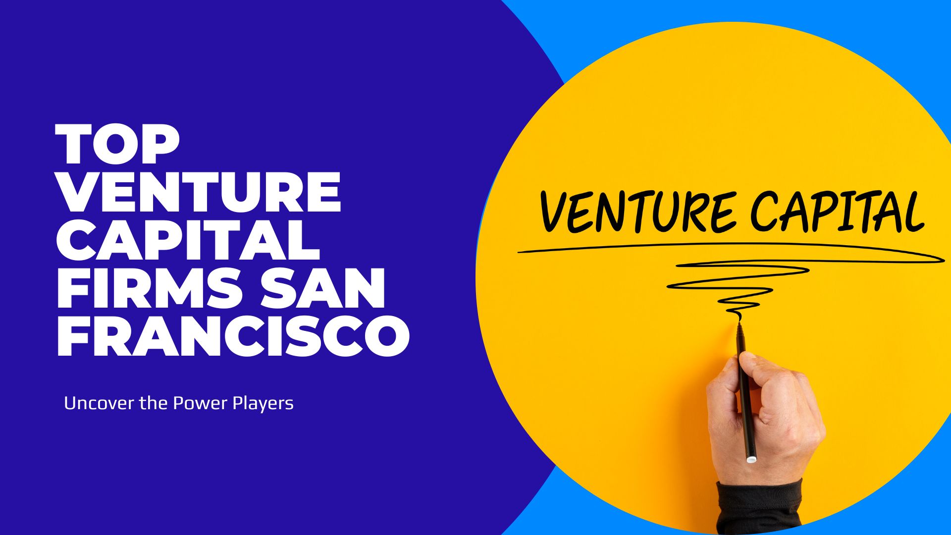 Top Venture Capital Firms San Francisco