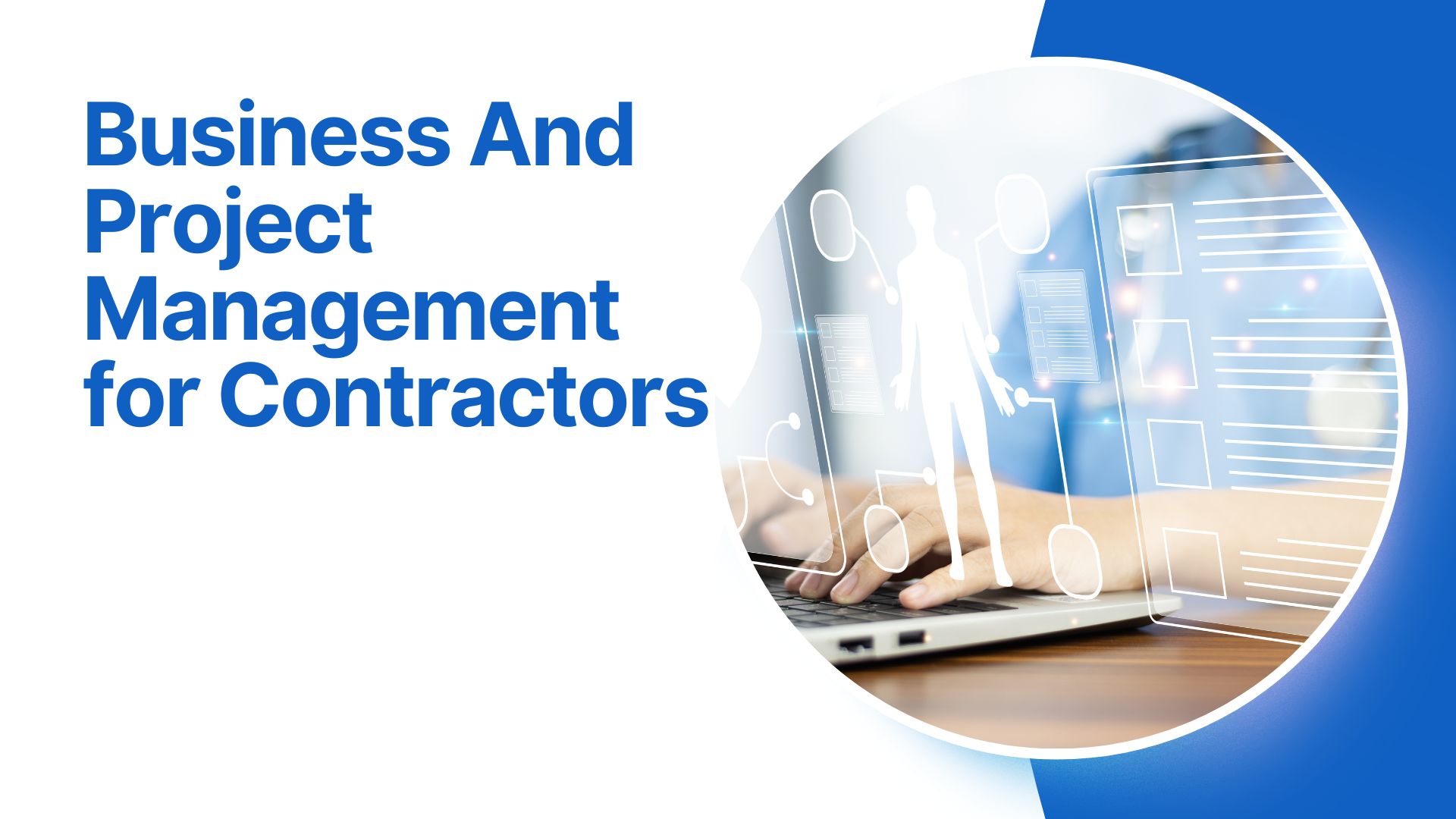 Business And Project Management for Contractors