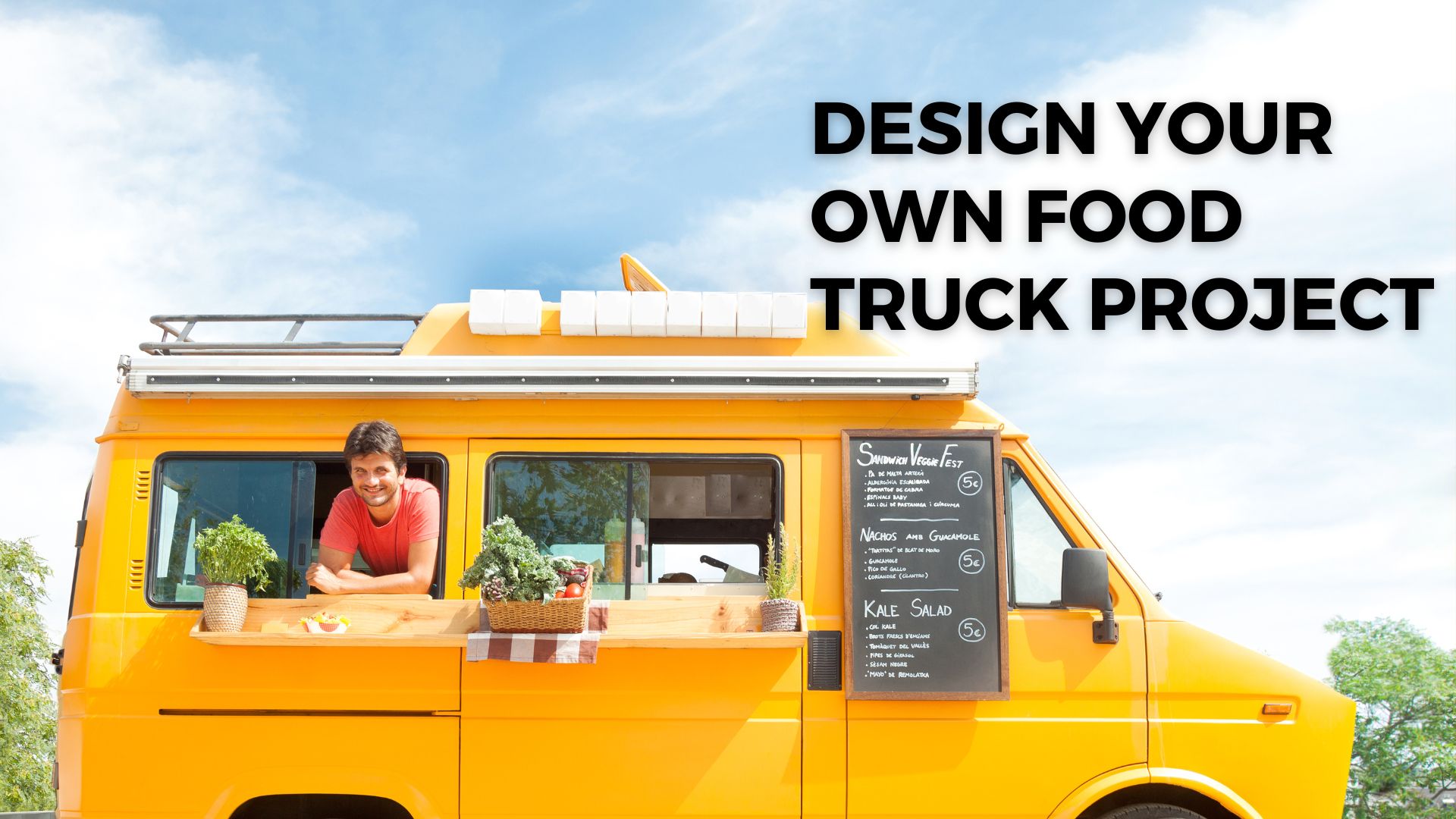 Design Your Own Food Truck Project