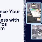 Enhance Your Retail Business with Gap Pos System
