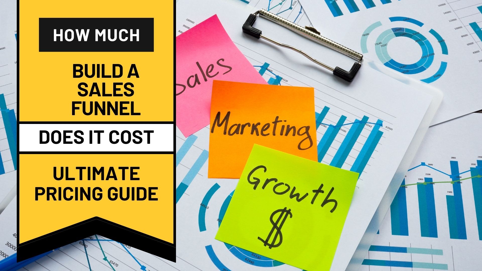 How Much Does It Cost to Build a Sales Funnel