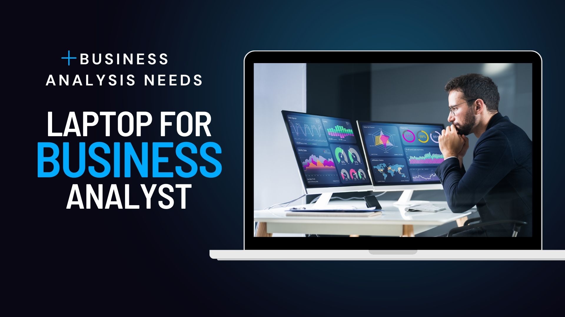 Laptop for Business Analyst