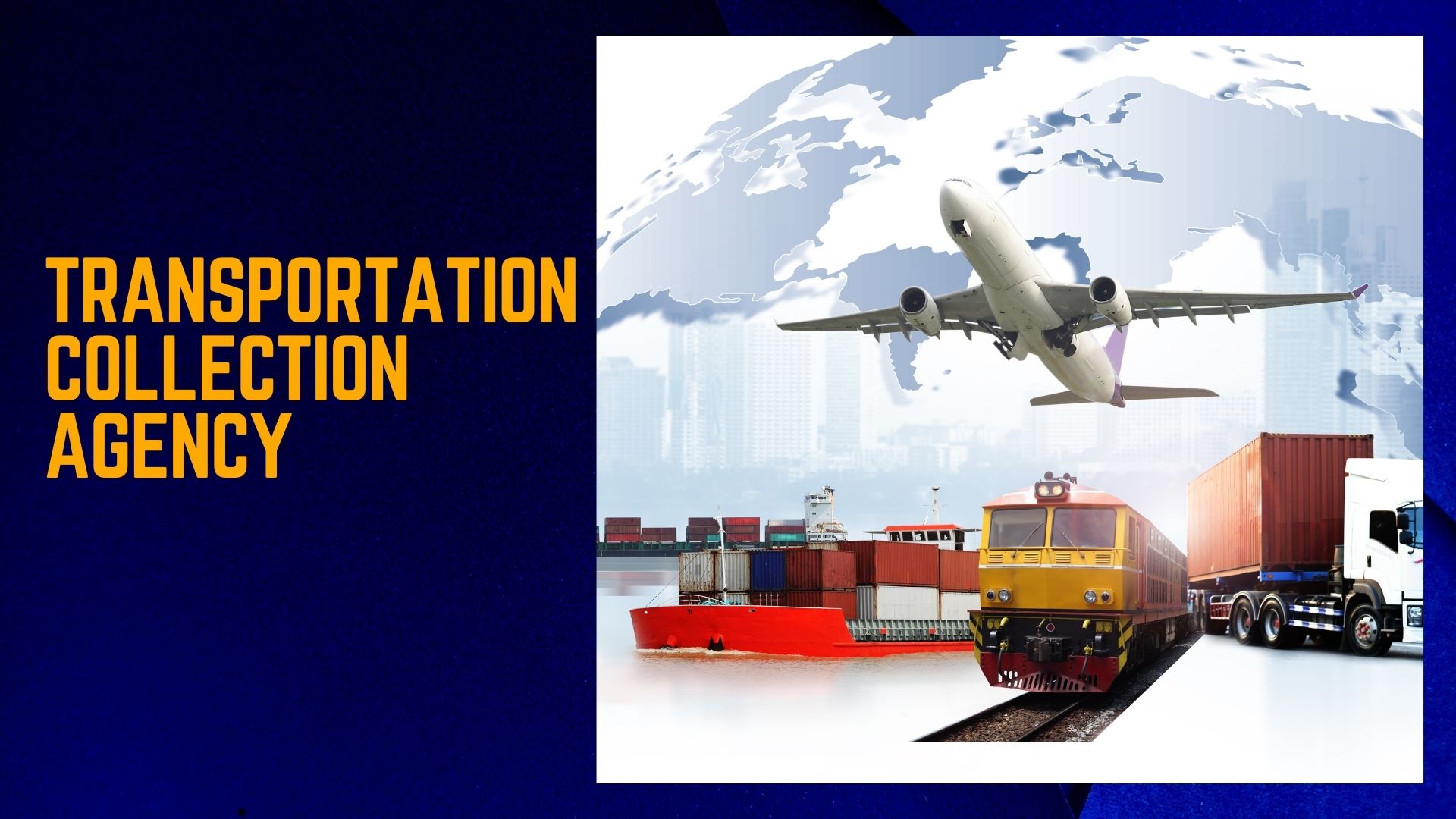 Transportation Collection Agency