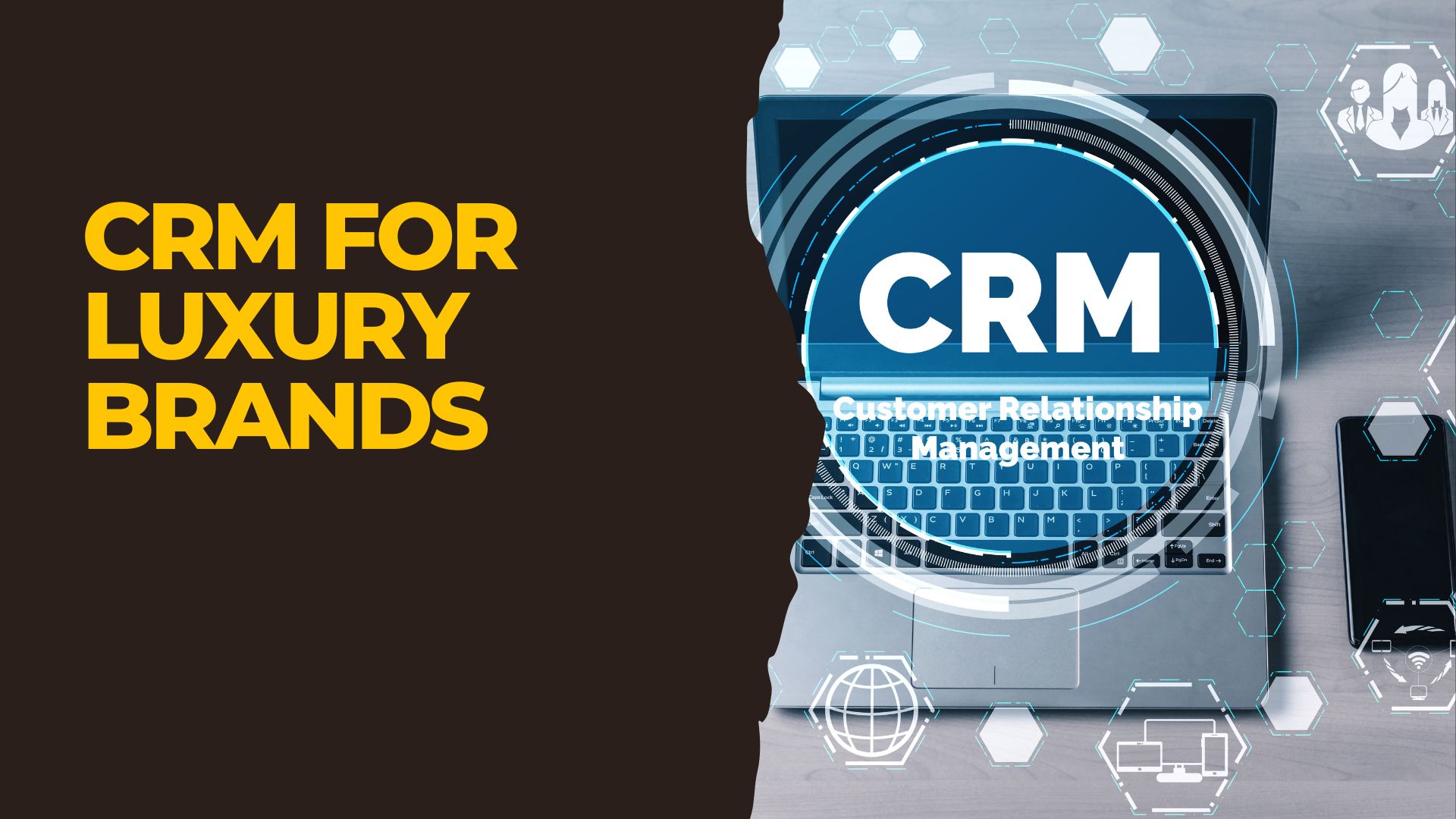 Crm for Luxury Brands