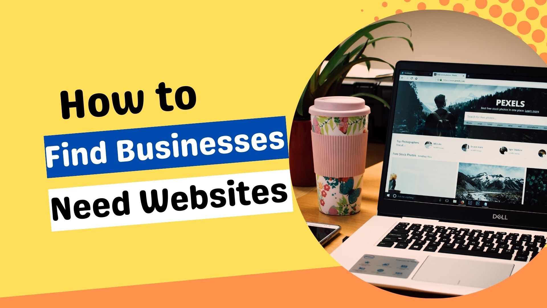 How to Find Businesses That Need Websites