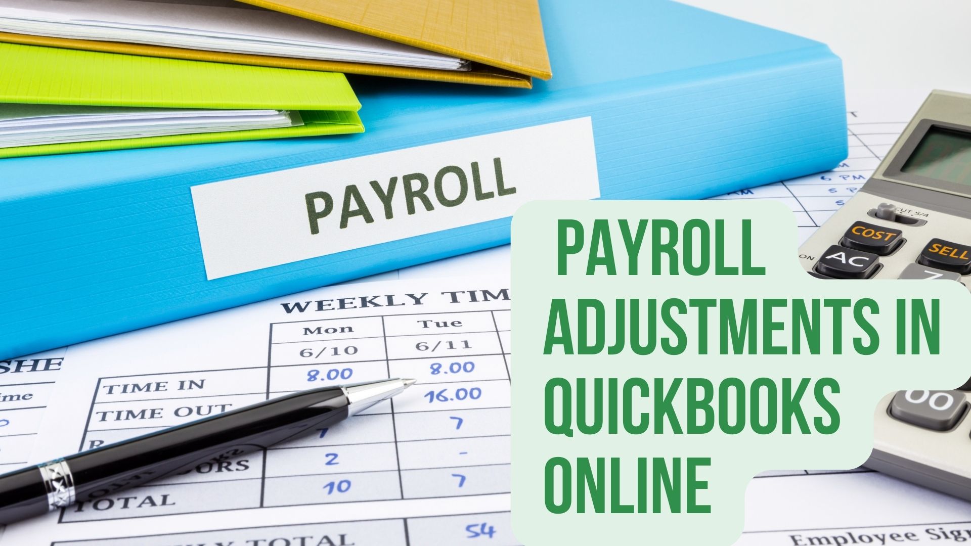 How to Make Payroll Adjustments in Quickbooks Online: Step-by-Step ...