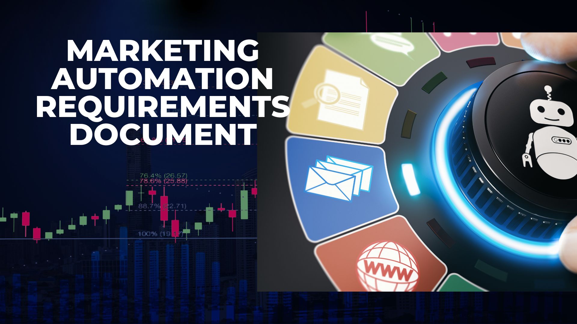 Marketing Automation Requirements Document