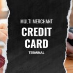 Multi Merchant Credit Card Terminal