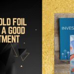 Are Gold Foil Notes a Good Investment