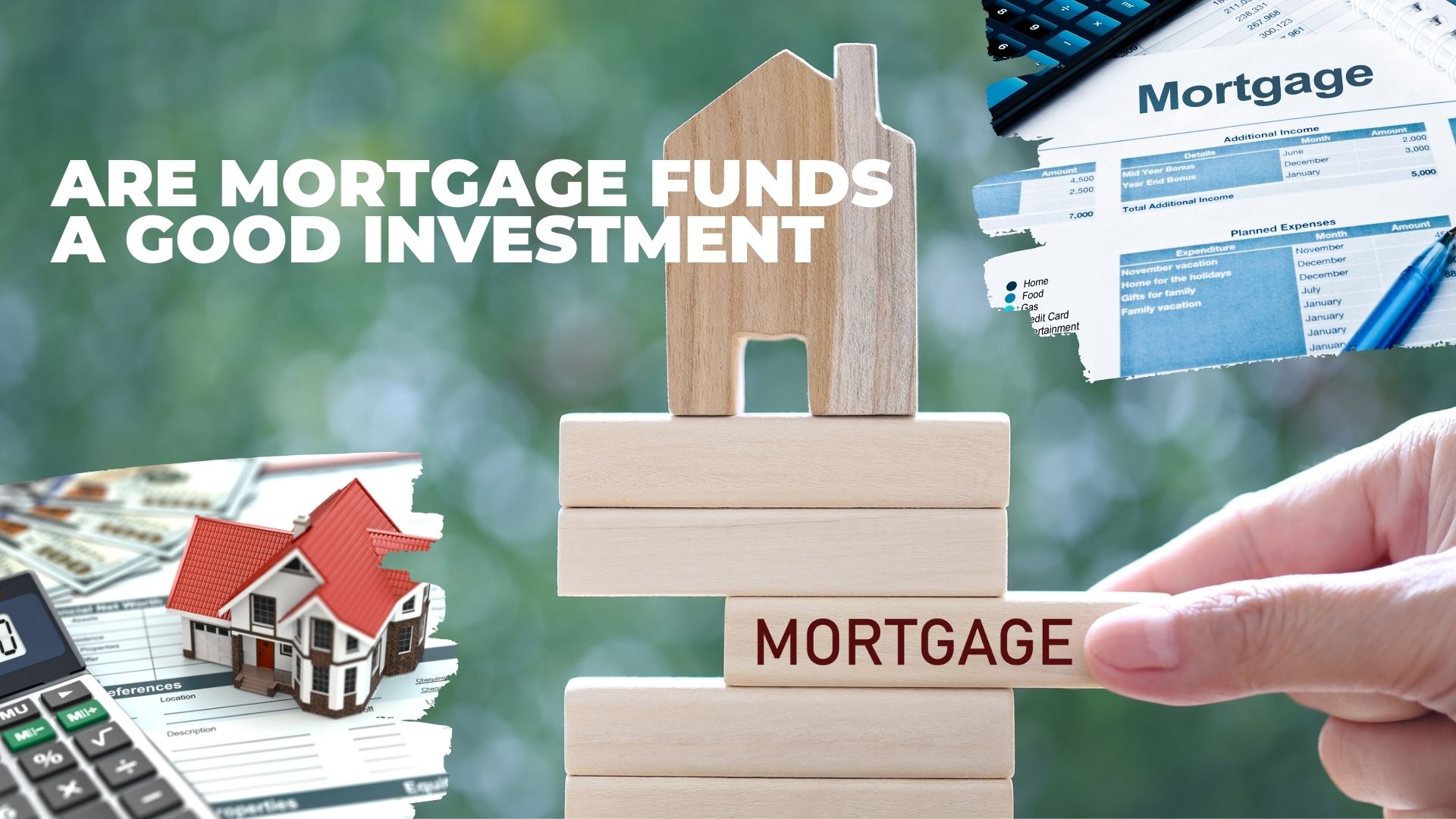 Are Mortgage Funds a Good Investment