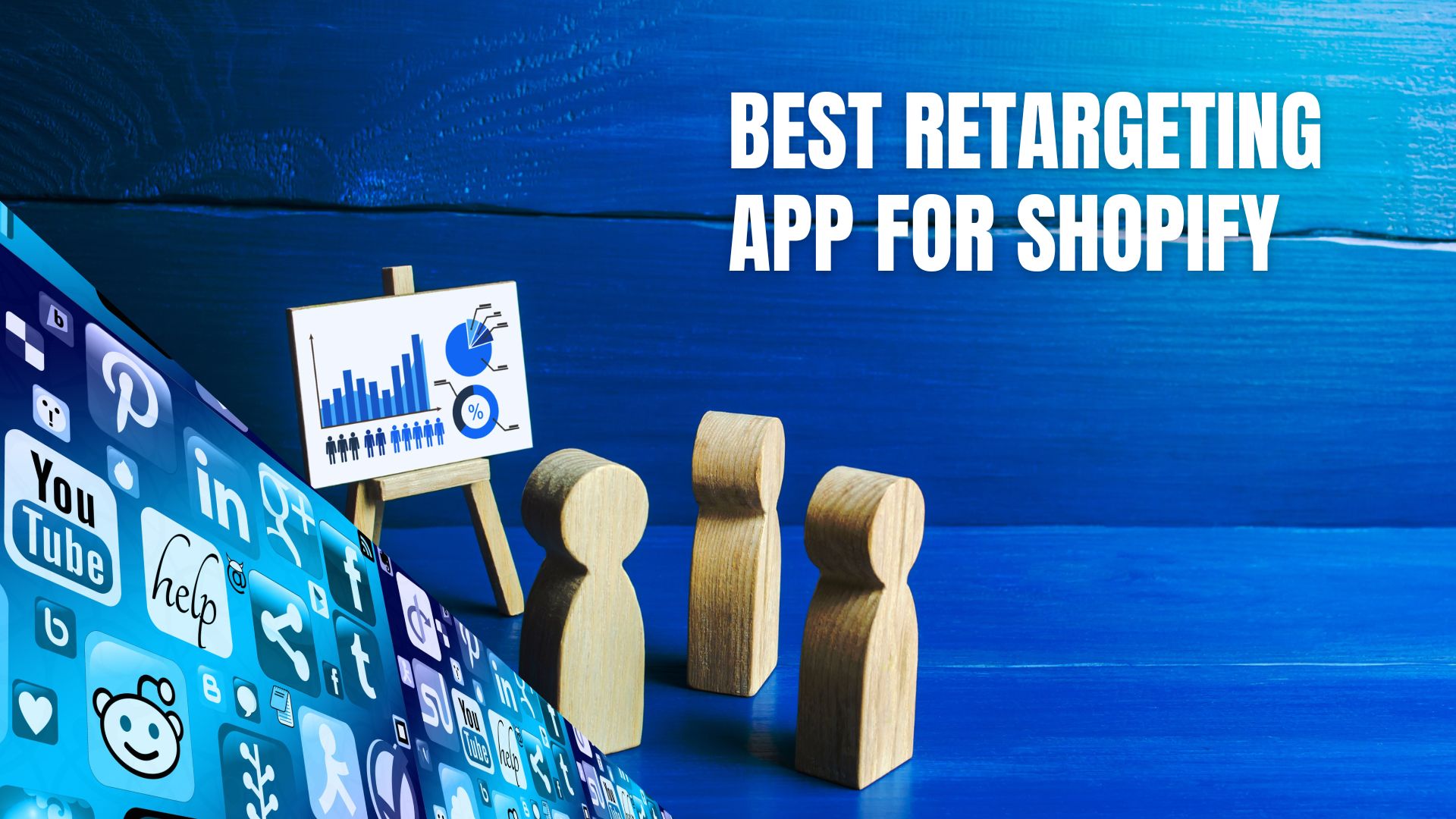 Best Retargeting App for Shopify