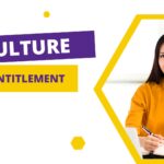 Culture of Entitlement
