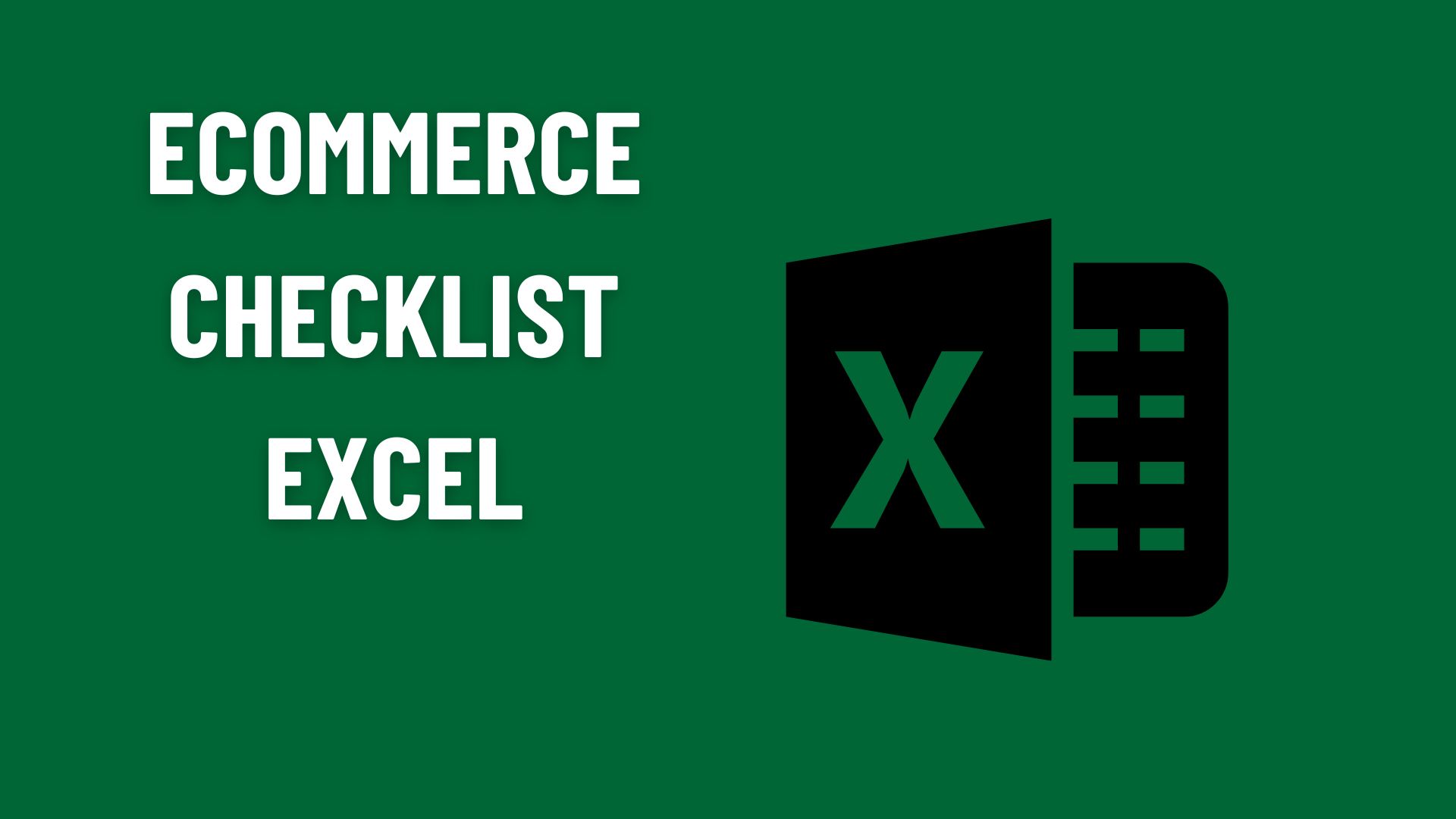 Ecommerce Checklist Excel