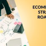 Ecommerce Strategy Roadmap