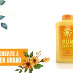 How to Create a Sunscreen Brand