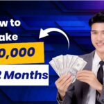 How to Make $20,000 in 2 Months