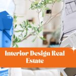 Interior Design Real Estate