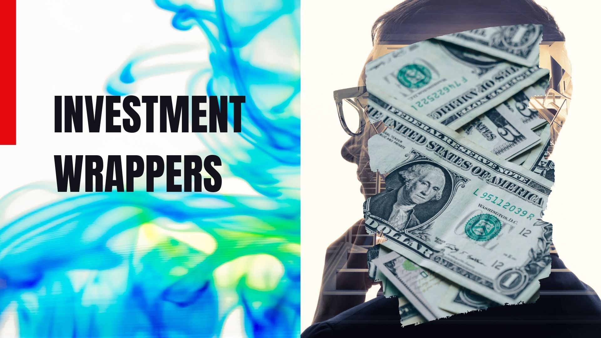 Investment Wrappers