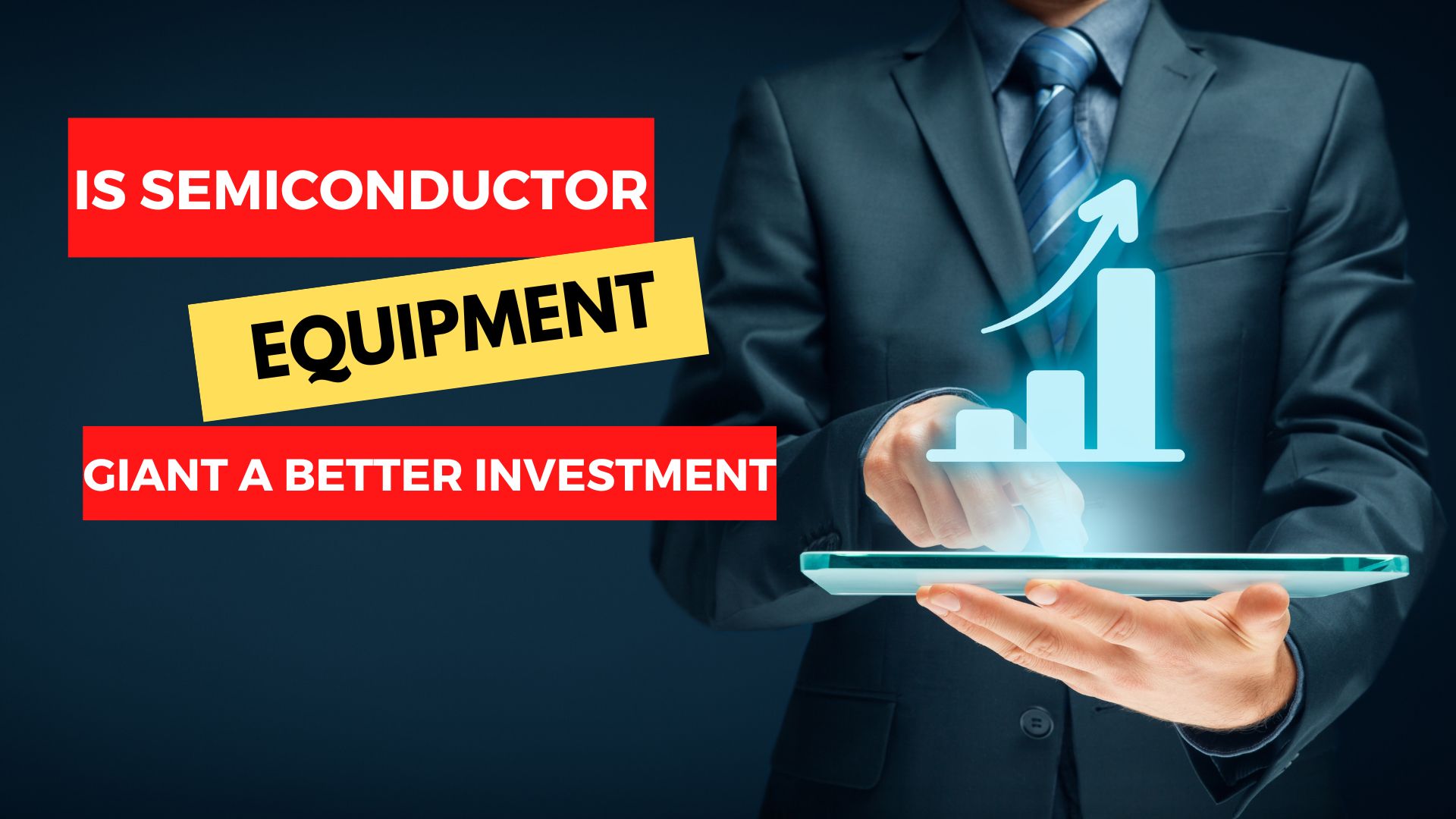 Is Semiconductor Equipment Giant a Better Investment