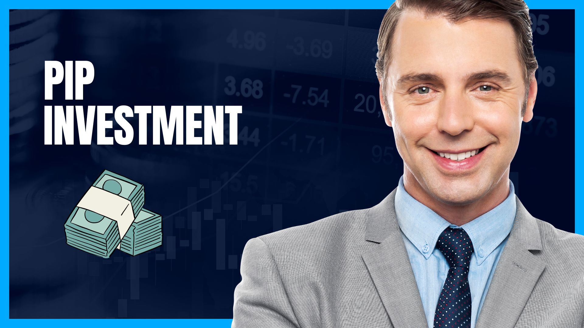 Pip Investment