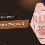 World Market Order Tracking