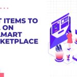 Best Items to Sell on Walmart Marketplace
