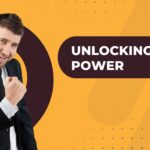 Unlocking The Power