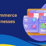 E-Commerce Businesses