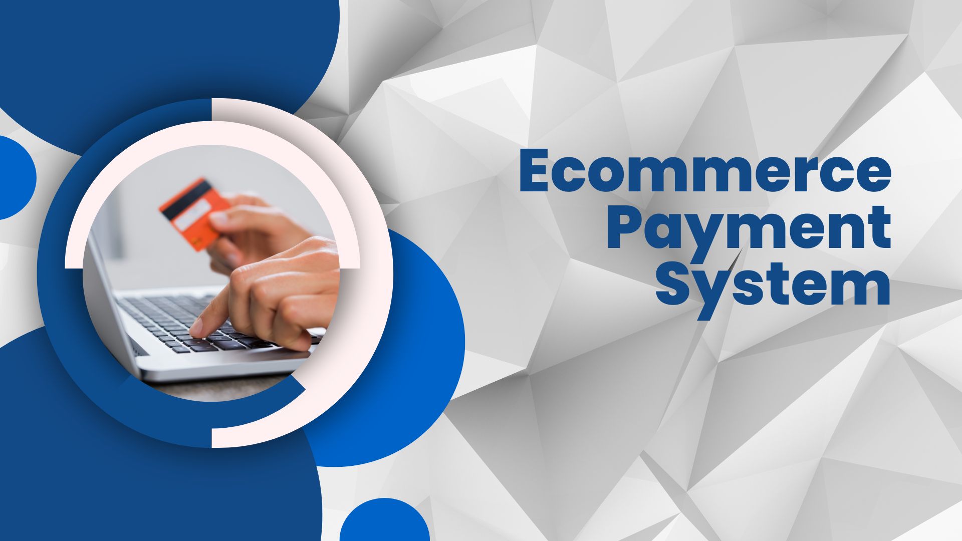 Ecommerce Payment System