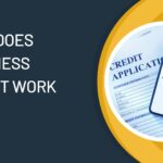 How Does Business Credit Work