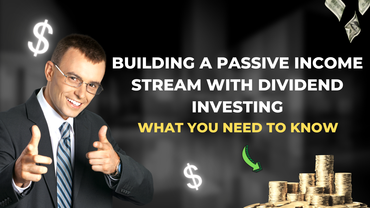 Dividend Investing: Building Passive Income Streams