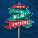 Tips for First-Time Stock Investors