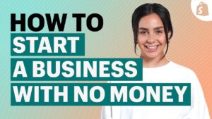 How to Start a Business With No Money: Proven Strategies