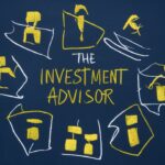 the Right Investment Advisor