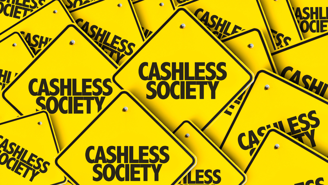 Cashless Societies